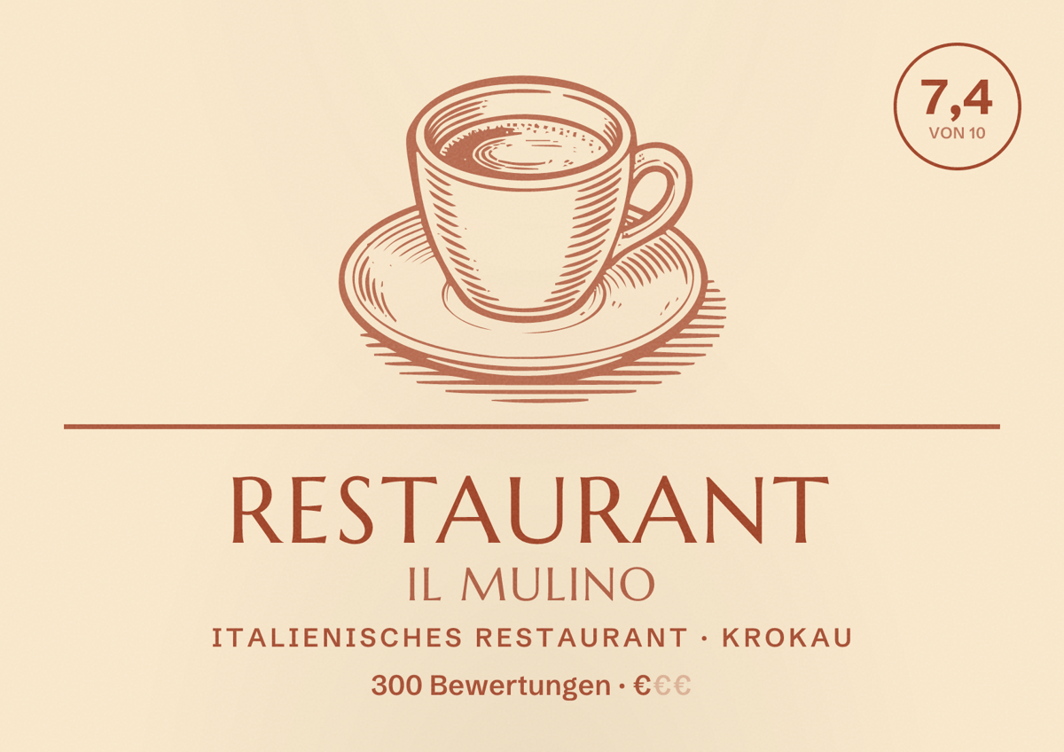 Illustriertes Poster von Restaurant il Mulino, Italienisches Restaurant in Krokau: Bewertung 7,4 von 10 aus 300 Bewertungen, Preisniveau €