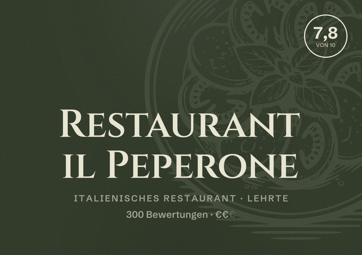 Illustriertes Poster von Restaurant il Peperone, Italienisches Restaurant in Lehrte: Bewertung 7,8 von 10 aus 300 Bewertungen, Preisniveau €€
