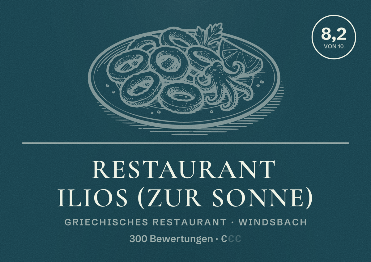 Illustriertes Poster von Restaurant Ilios (zur Sonne), Griechisches Restaurant in Windsbach: Bewertung 8,2 von 10 aus 300 Bewertungen, Preisniveau €