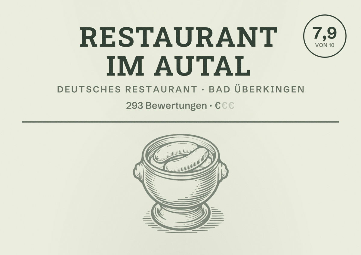 Illustriertes Poster von Restaurant Im Autal, Deutsches Restaurant in Bad Überkingen: Bewertung 7,9 von 10 aus 293 Bewertungen, Preisniveau €