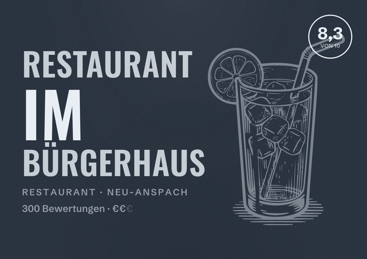 Illustriertes Poster von Restaurant im Bürgerhaus, Restaurant in Neu-Anspach: Bewertung 8,3 von 10 aus 300 Bewertungen, Preisniveau €€