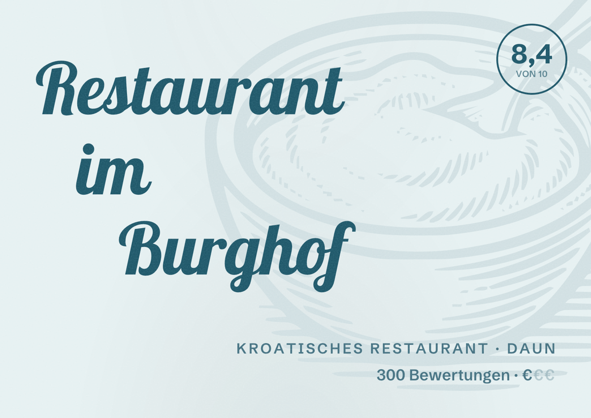 Illustriertes Poster von Restaurant im Burghof, Kroatisches Restaurant in Daun: Bewertung 8,4 von 10 aus 300 Bewertungen, Preisniveau €