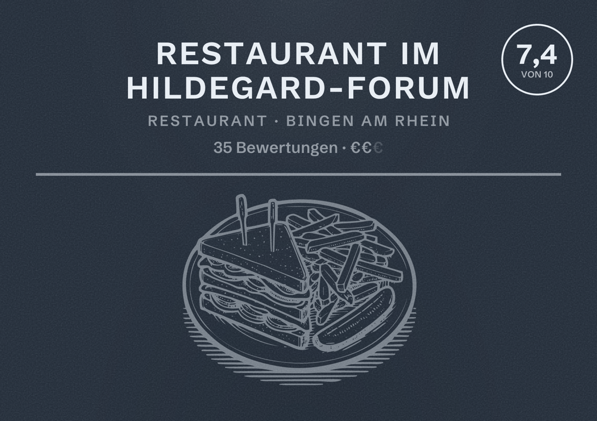 Illustriertes Poster von Restaurant im Hildegard-Forum, Restaurant in Bingen am Rhein: Bewertung 7,4 von 10 aus 35 Bewertungen, Preisniveau €€