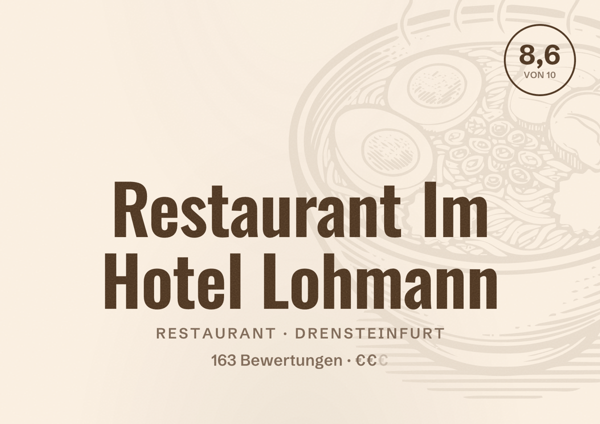 Illustriertes Poster von Restaurant Im Hotel Lohmann, Restaurant in Drensteinfurt: Bewertung 8,6 von 10 aus 163 Bewertungen, Preisniveau €€
