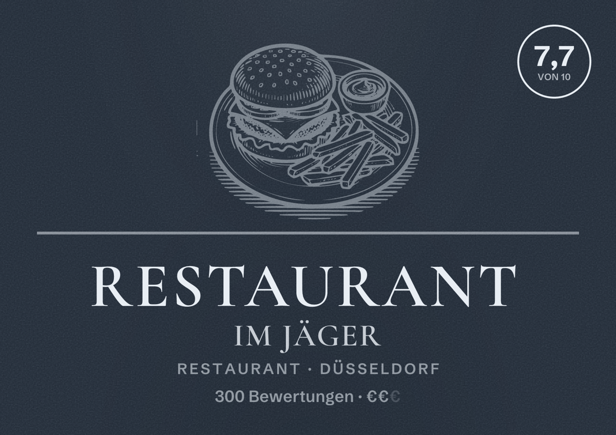 Illustriertes Poster von Restaurant Im Jäger, Restaurant in Düsseldorf: Bewertung 7,7 von 10 aus 300 Bewertungen, Preisniveau €€