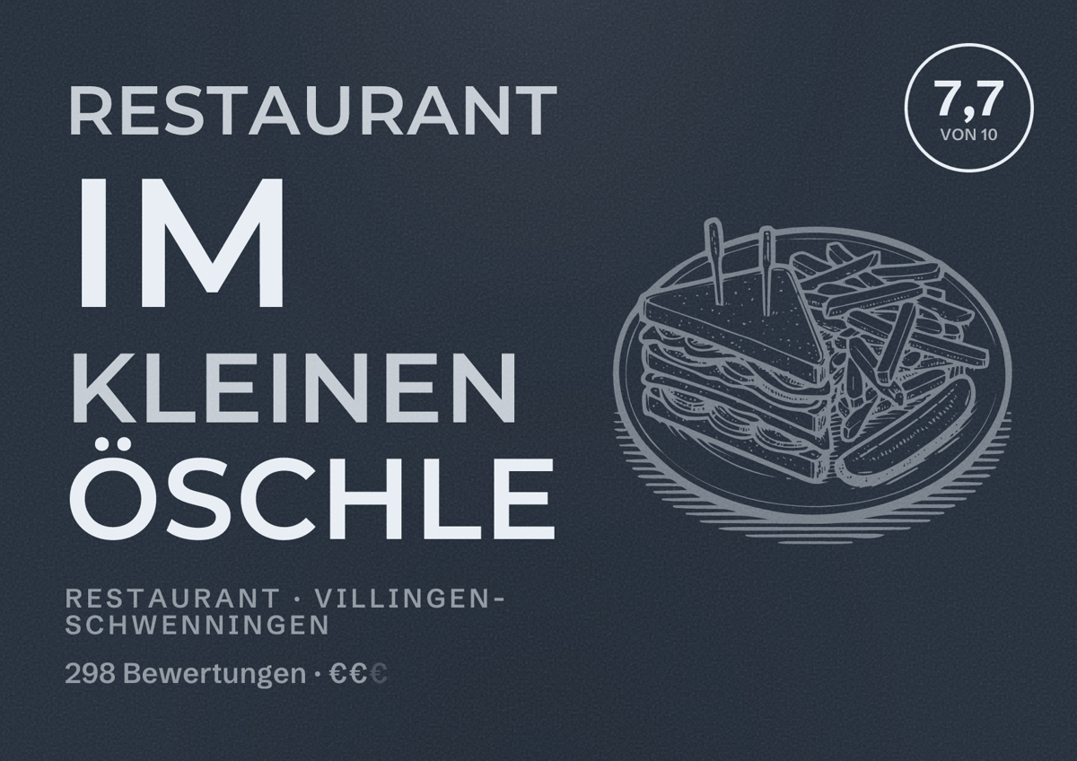 Illustriertes Poster von Restaurant Im Kleinen Öschle, Restaurant in Villingen-Schwenningen: Bewertung 7,7 von 10 aus 298 Bewertungen, Preisniveau €€