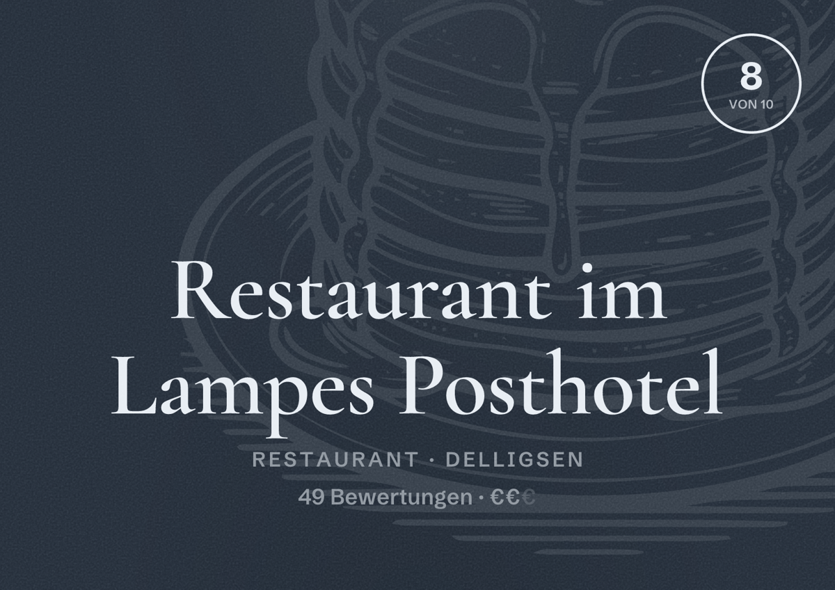 Illustriertes Poster von Restaurant im Lampes Posthotel, Restaurant in Delligsen: Bewertung 8 von 10 aus 49 Bewertungen, Preisniveau €€