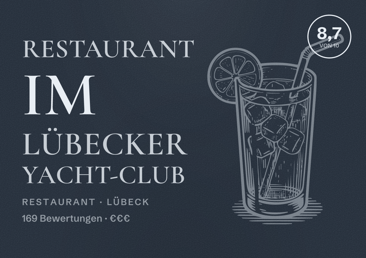 Illustriertes Poster von Restaurant im Lübecker Yacht-Club, Restaurant in Lübeck: Bewertung 8,7 von 10 aus 169 Bewertungen, Preisniveau €€€