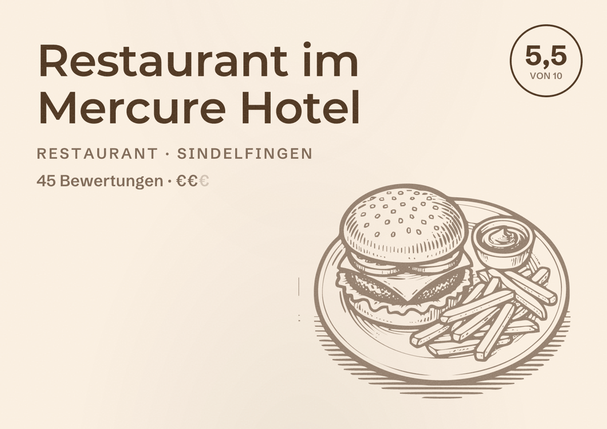 Illustriertes Poster von Restaurant im Mercure Hotel, Restaurant in Sindelfingen: Bewertung 5,5 von 10 aus 45 Bewertungen, Preisniveau €€