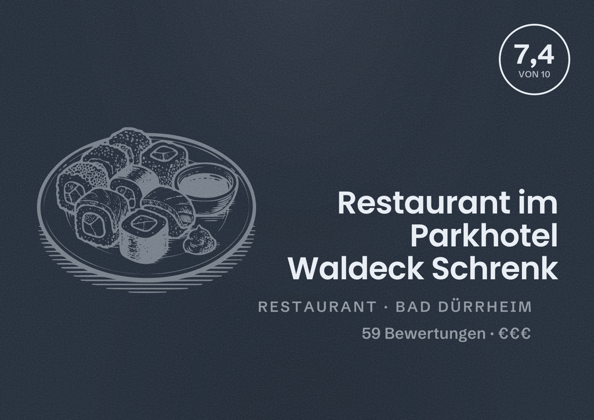 Illustriertes Poster von Restaurant im Parkhotel Waldeck Schrenk, Restaurant in Bad Dürrheim: Bewertung 7,4 von 10 aus 59 Bewertungen, Preisniveau €€€