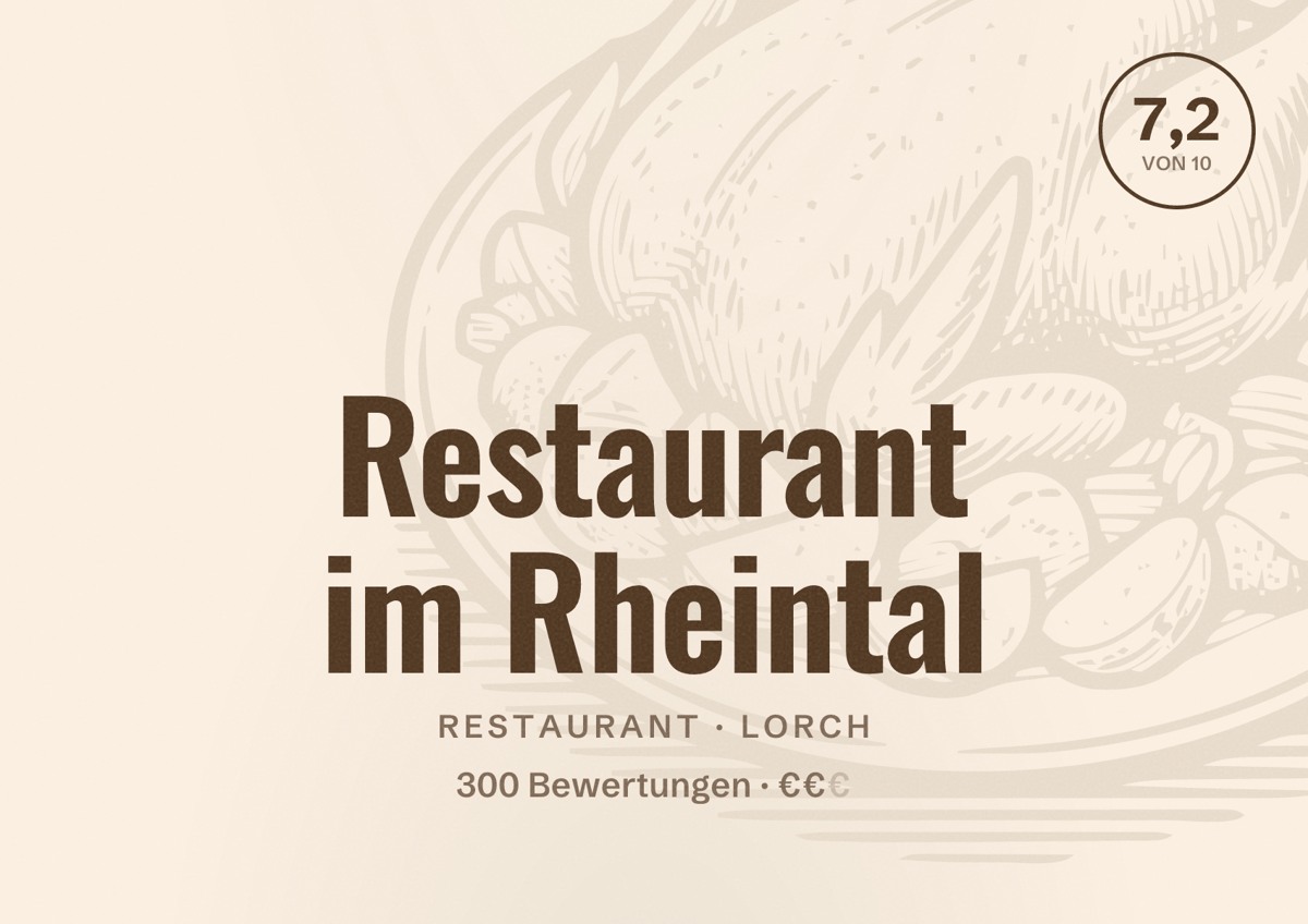 Illustriertes Poster von Restaurant im Rheintal, Restaurant in Lorch: Bewertung 7,2 von 10 aus 300 Bewertungen, Preisniveau €€