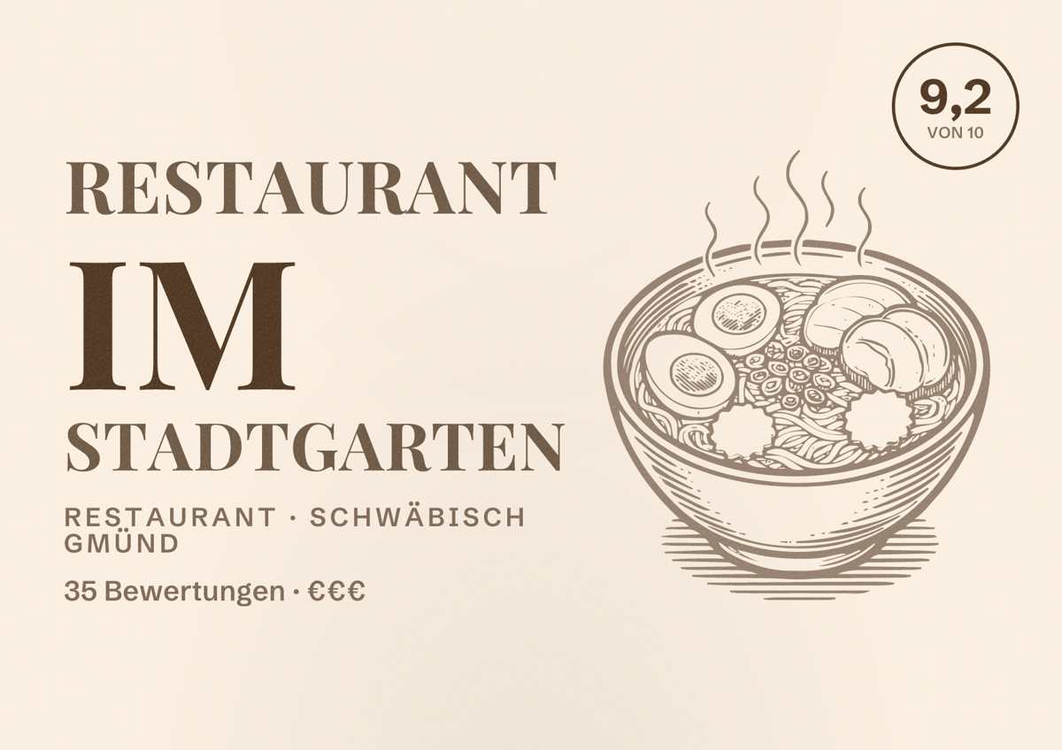 Illustriertes Poster von Restaurant im Stadtgarten, Restaurant in Schwäbisch Gmünd: Bewertung 9,2 von 10 aus 35 Bewertungen, Preisniveau €€€