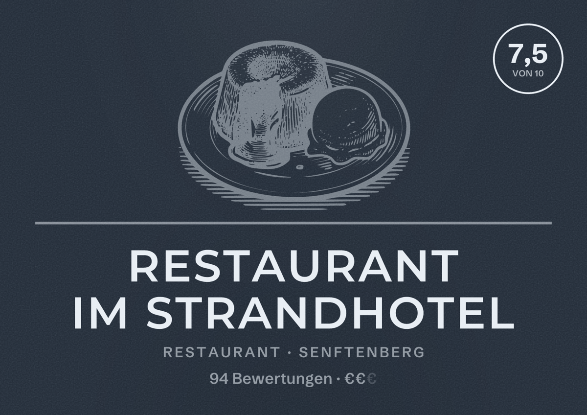 Illustriertes Poster von Restaurant im Strandhotel, Restaurant in Senftenberg: Bewertung 7,5 von 10 aus 94 Bewertungen, Preisniveau €€