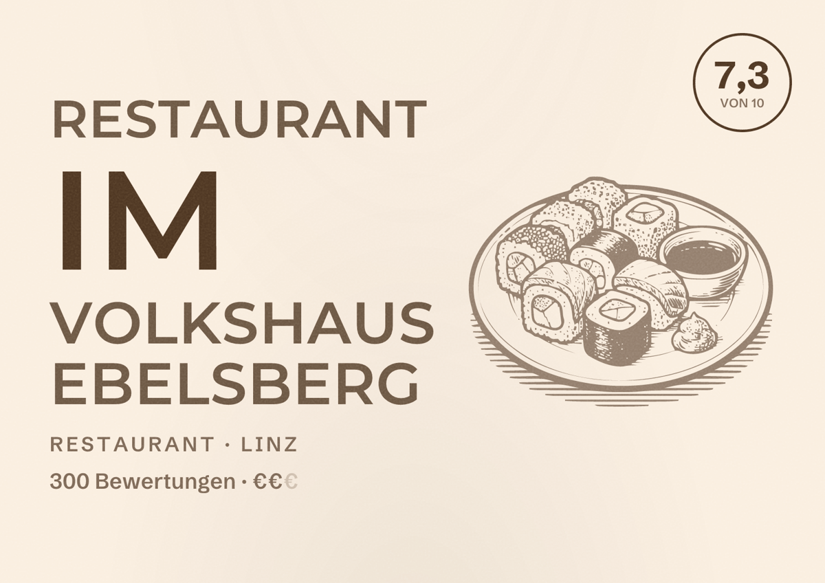 Illustriertes Poster von Restaurant im Volkshaus Ebelsberg, Restaurant in Linz: Bewertung 7,3 von 10 aus 300 Bewertungen, Preisniveau €€