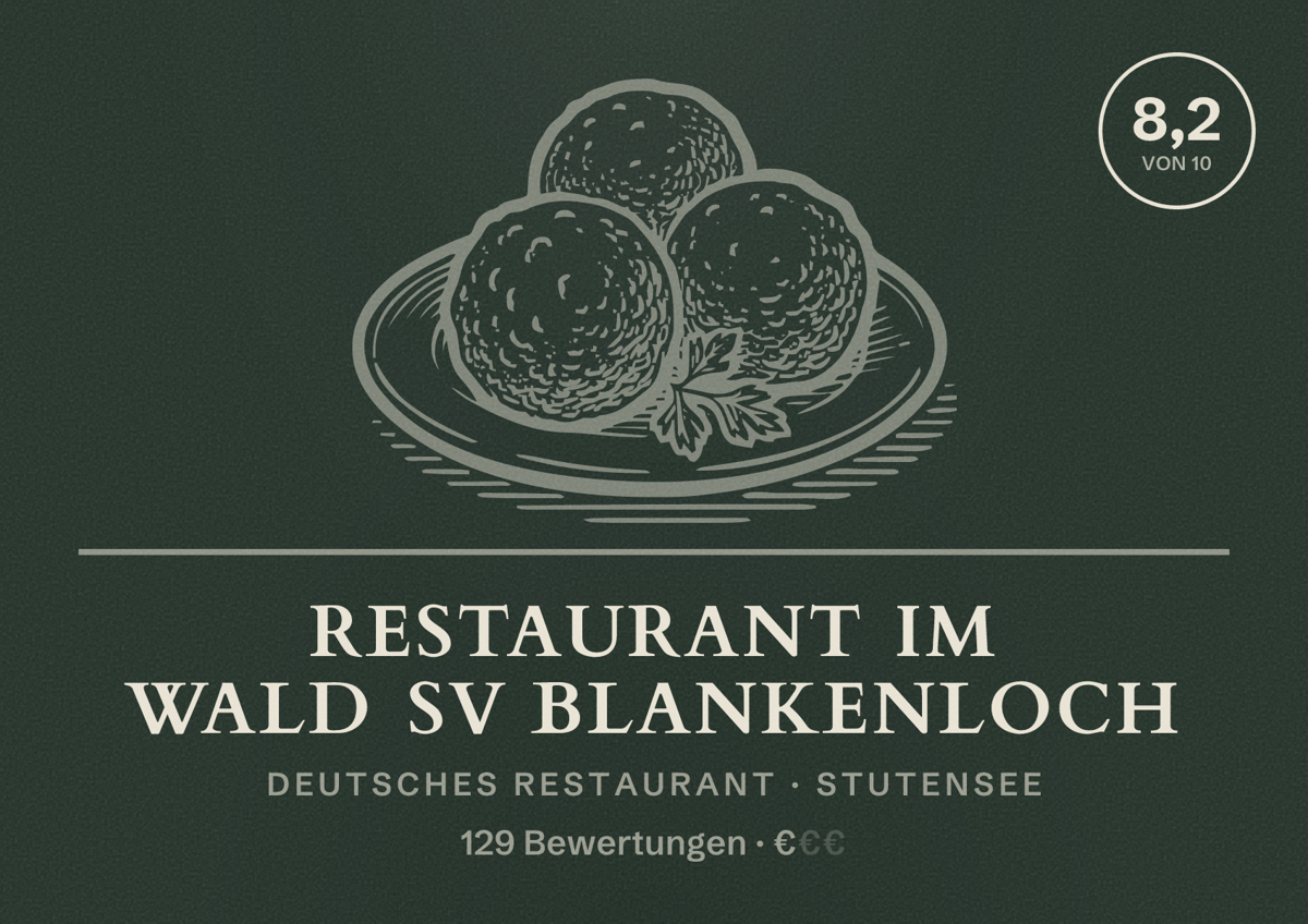 Illustriertes Poster von Restaurant im Wald SV Blankenloch, Deutsches Restaurant in Stutensee: Bewertung 8,2 von 10 aus 129 Bewertungen, Preisniveau €