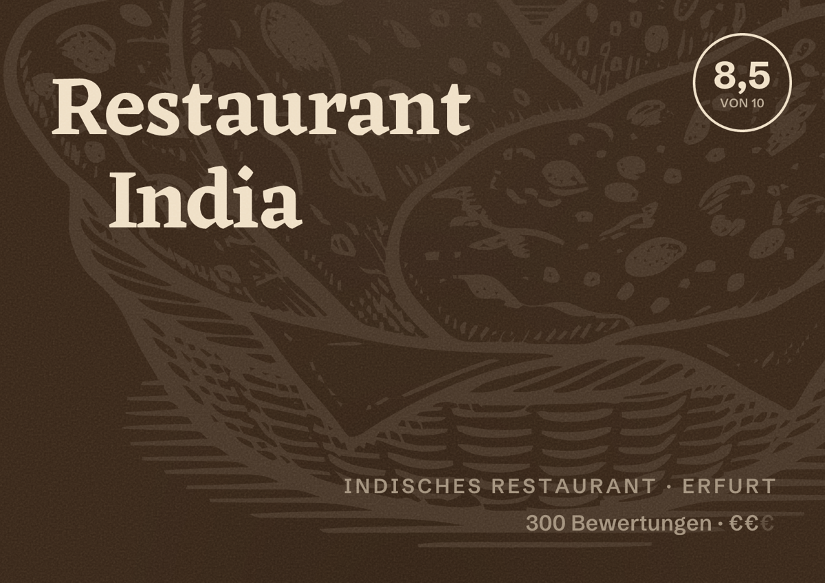 Illustriertes Poster von Restaurant India, Indisches Restaurant in Erfurt: Bewertung 8,5 von 10 aus 300 Bewertungen, Preisniveau €€