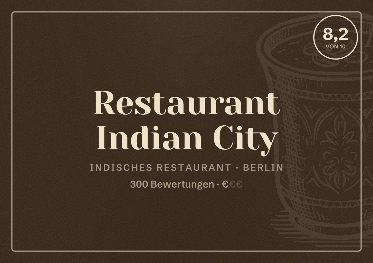 Illustriertes Poster von Restaurant Indian City, Indisches Restaurant in Berlin: Bewertung 8,2 von 10 aus 300 Bewertungen, Preisniveau €