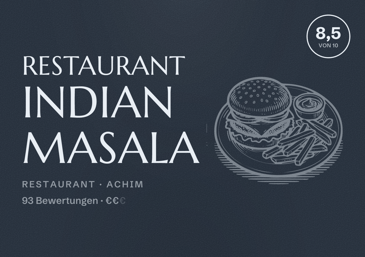 Illustriertes Poster von Restaurant Indian Masala, Restaurant in Achim: Bewertung 8,5 von 10 aus 93 Bewertungen, Preisniveau €€