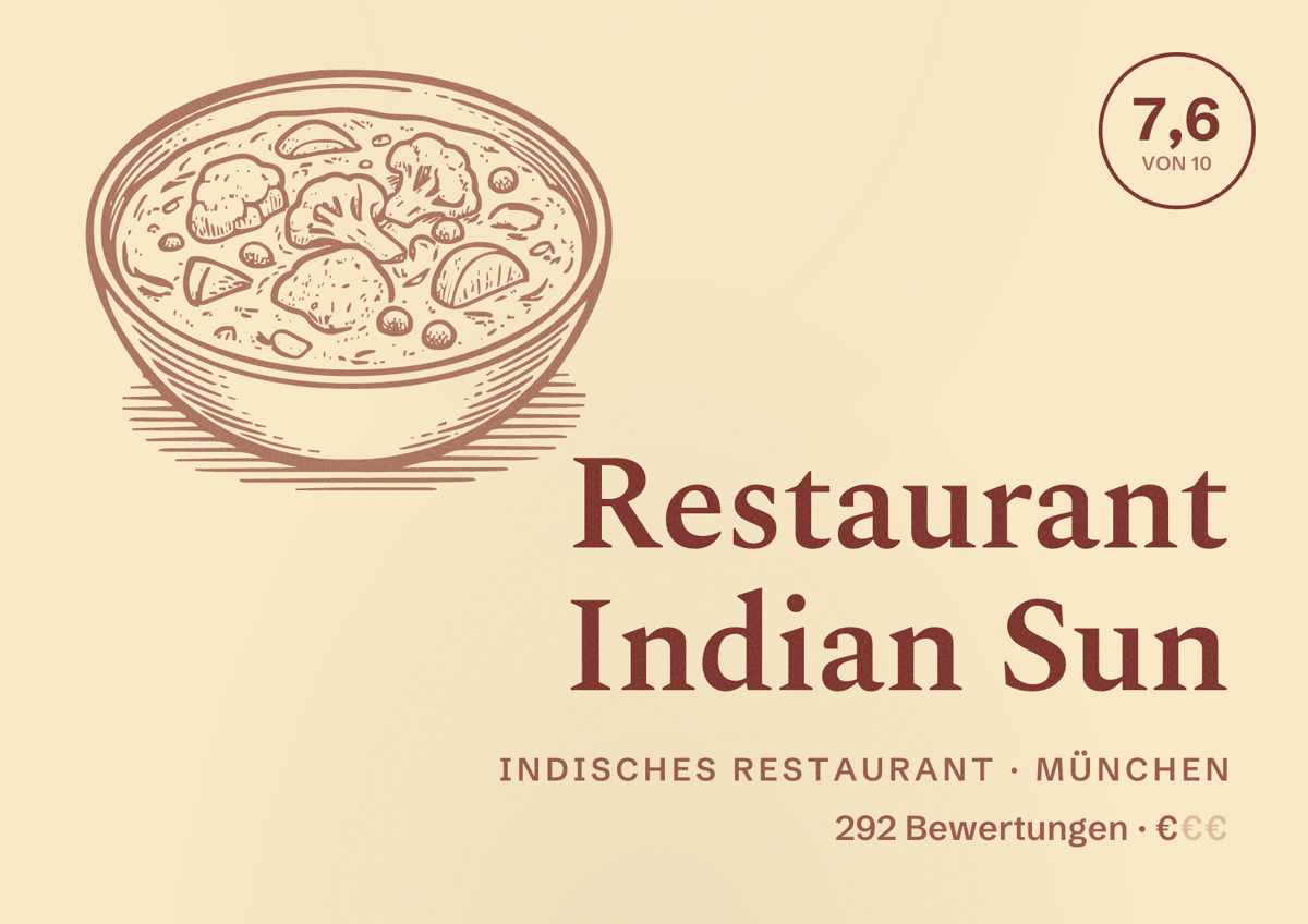 Illustriertes Poster von Restaurant Indian Sun, Indisches Restaurant in München: Bewertung 7,6 von 10 aus 292 Bewertungen, Preisniveau €