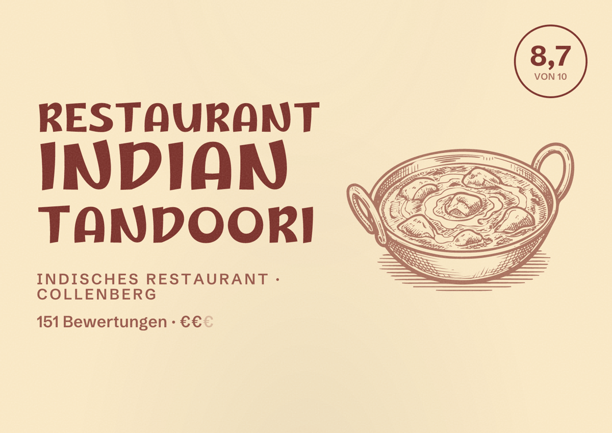 Illustriertes Poster von Restaurant Indian Tandoori, Indisches Restaurant in Collenberg: Bewertung 8,7 von 10 aus 151 Bewertungen, Preisniveau €€