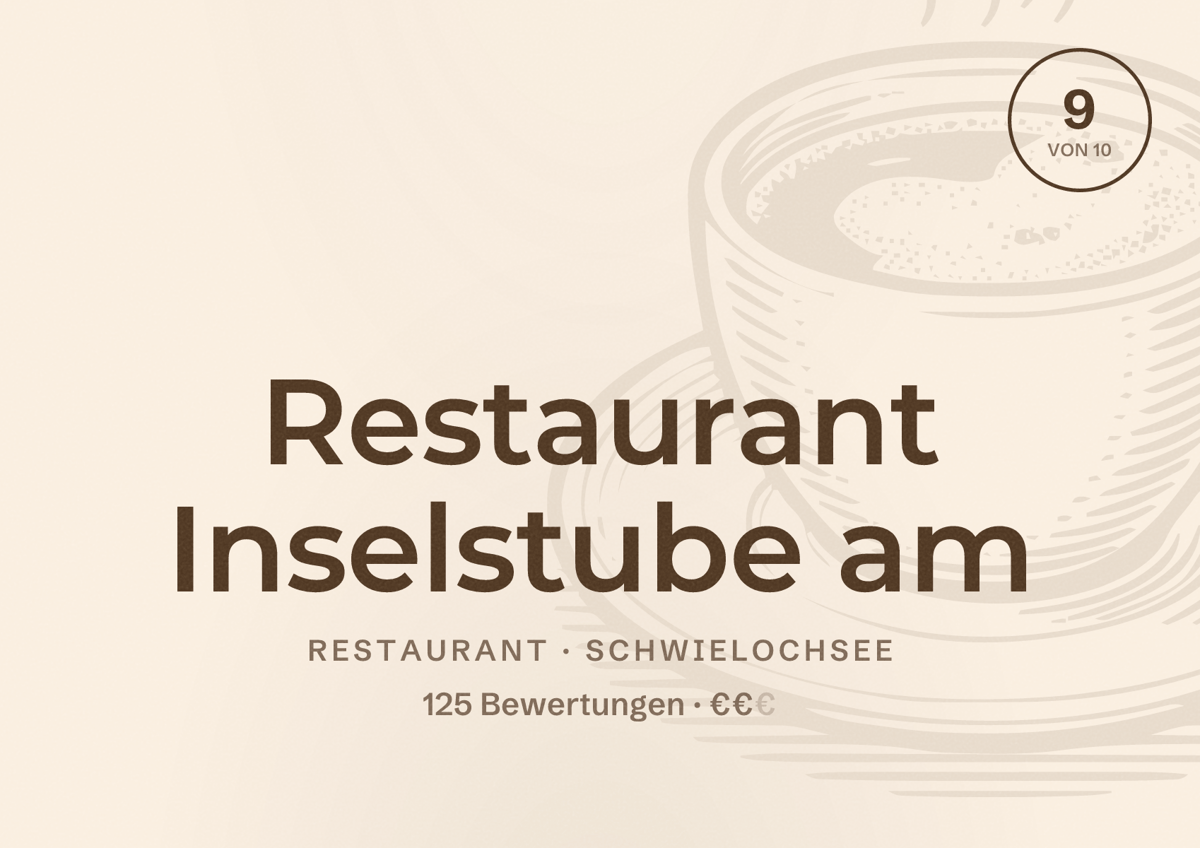 Illustriertes Poster von Restaurant Inselstube am, Restaurant in Schwielochsee: Bewertung 9 von 10 aus 125 Bewertungen, Preisniveau €€