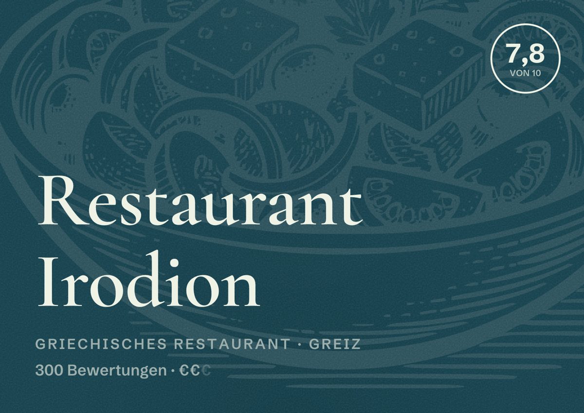 Illustriertes Poster von Restaurant Irodion, Griechisches Restaurant in Greiz: Bewertung 7,8 von 10 aus 300 Bewertungen, Preisniveau €€
