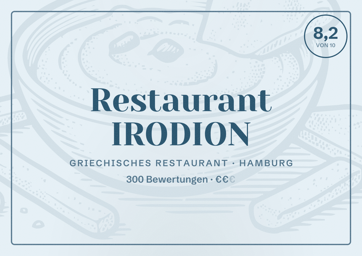 Illustriertes Poster von Restaurant IRODION, Griechisches Restaurant in Hamburg: Bewertung 8,2 von 10 aus 300 Bewertungen, Preisniveau €€
