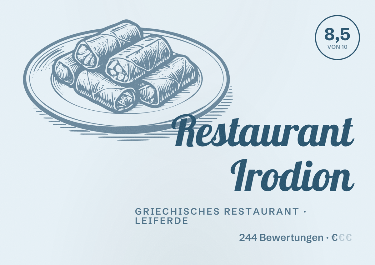 Illustriertes Poster von Restaurant Irodion, Griechisches Restaurant in Leiferde: Bewertung 8,5 von 10 aus 244 Bewertungen, Preisniveau €