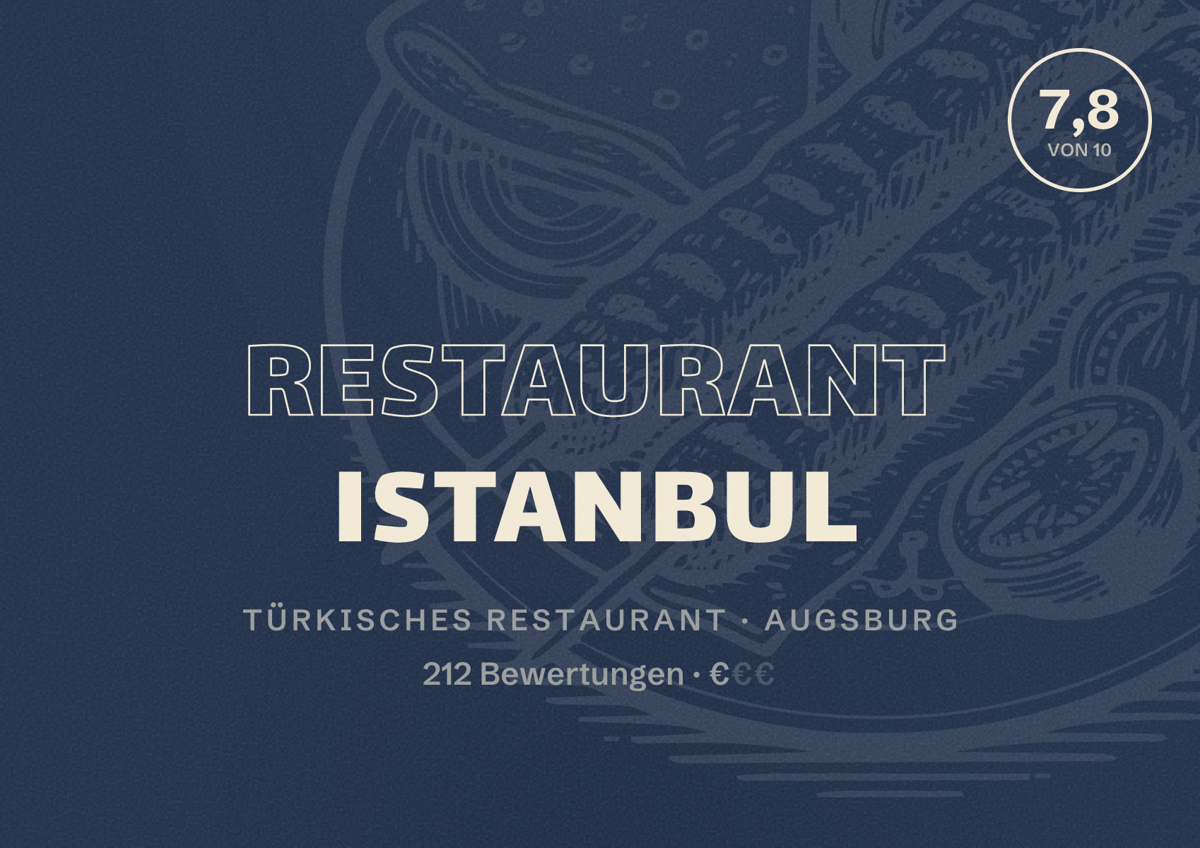 Illustriertes Poster von Restaurant Istanbul, Türkisches Restaurant in Augsburg: Bewertung 7,8 von 10 aus 212 Bewertungen, Preisniveau €