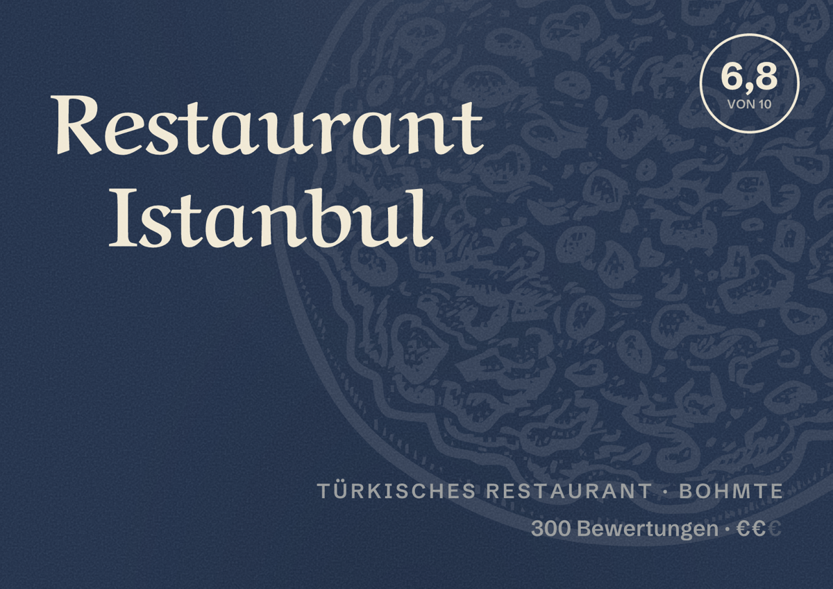 Illustriertes Poster von Restaurant Istanbul, Türkisches Restaurant in Bohmte: Bewertung 6,8 von 10 aus 300 Bewertungen, Preisniveau €€