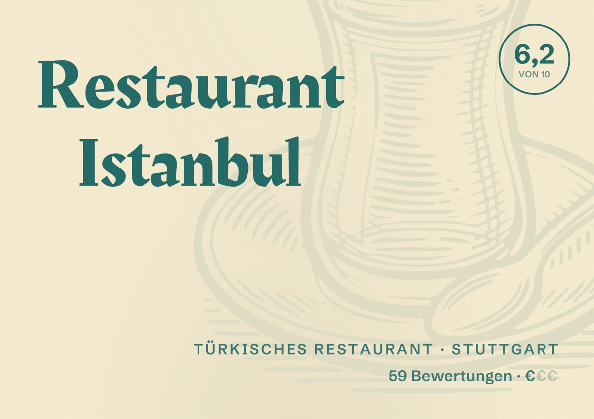 Illustriertes Poster von Restaurant Istanbul, Türkisches Restaurant in Stuttgart: Bewertung 6,2 von 10 aus 59 Bewertungen, Preisniveau €