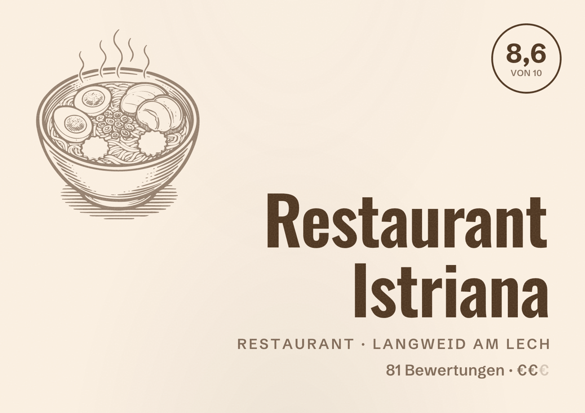Illustriertes Poster von Restaurant Istriana, Restaurant in Langweid am Lech: Bewertung 8,6 von 10 aus 81 Bewertungen, Preisniveau €€