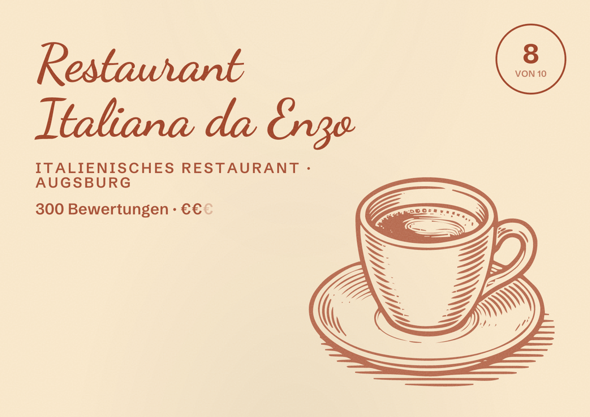 Illustriertes Poster von Restaurant Italiana da Enzo, Italienisches Restaurant in Augsburg: Bewertung 8,0 von 10 aus 300 Bewertungen, Preisniveau €€