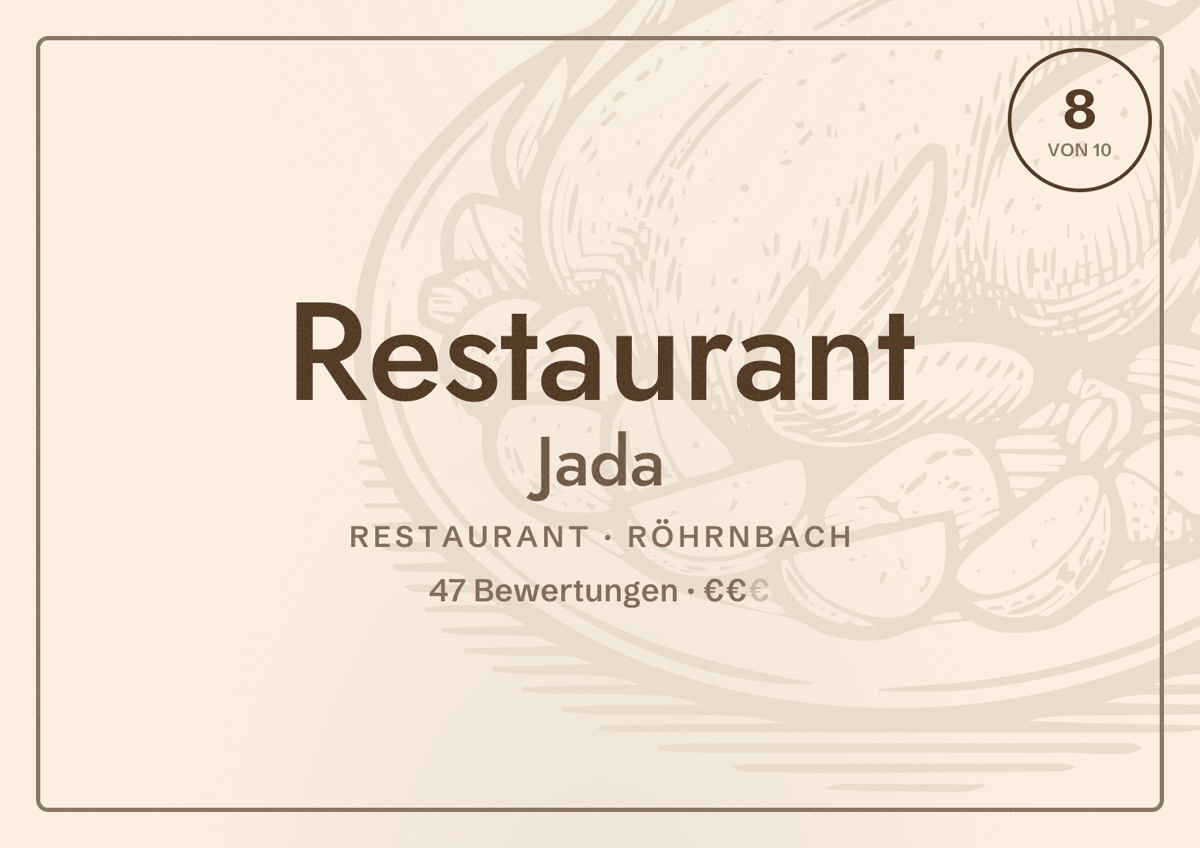 Illustriertes Poster von Restaurant Jada, Restaurant in Röhrnbach: Bewertung 8 von 10 aus 47 Bewertungen, Preisniveau €€