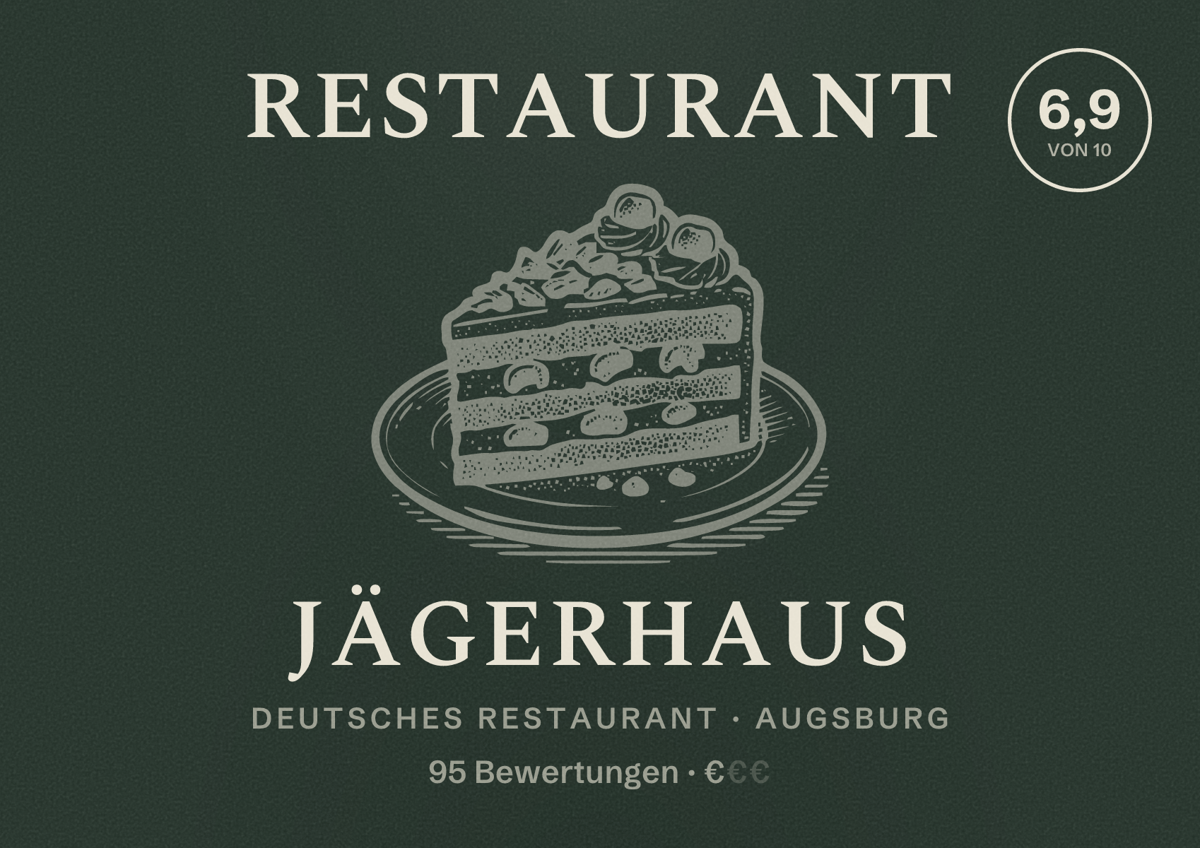 Illustriertes Poster von Restaurant Jägerhaus, Deutsches Restaurant in Augsburg: Bewertung 6,9 von 10 aus 95 Bewertungen, Preisniveau €