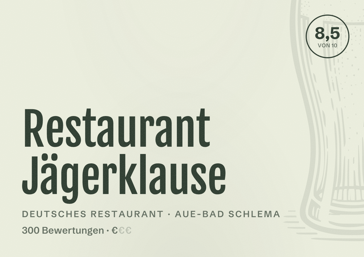 Illustriertes Poster von Restaurant Jägerklause, Deutsches Restaurant in Aue-Bad Schlema: Bewertung 8,5 von 10 aus 300 Bewertungen, Preisniveau €