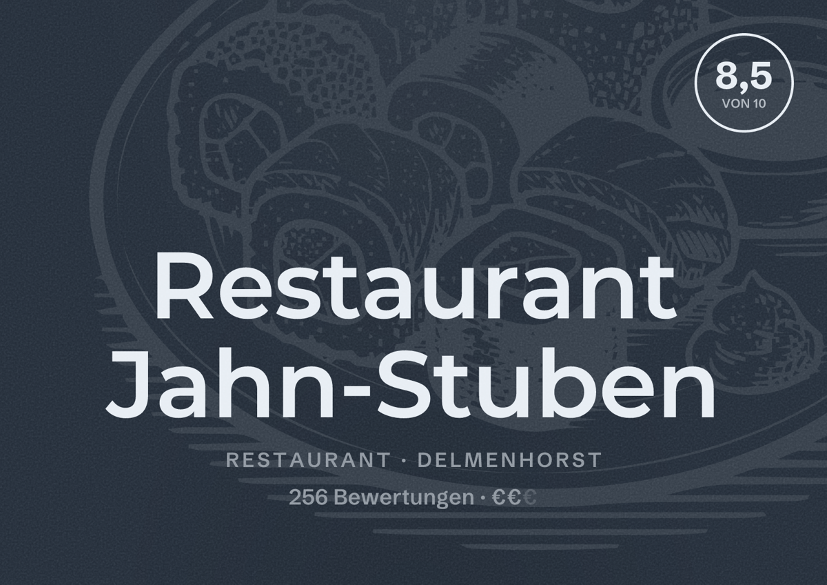 Illustriertes Poster von Restaurant Jahn-Stuben, Restaurant in Delmenhorst: Bewertung 8,5 von 10 aus 256 Bewertungen, Preisniveau €€