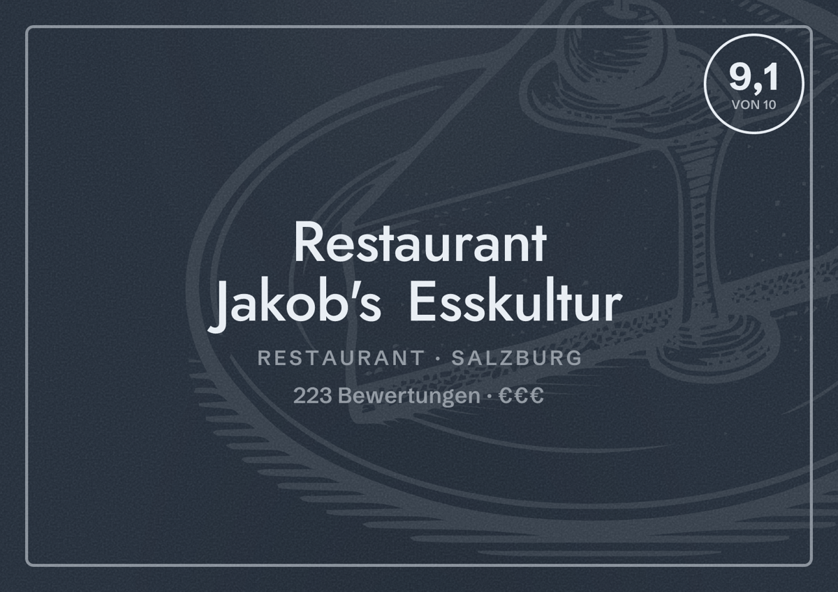 Illustriertes Poster von Restaurant Jakob's Esskultur, Restaurant in Salzburg: Bewertung 9,1 von 10 aus 223 Bewertungen, Preisniveau €€€