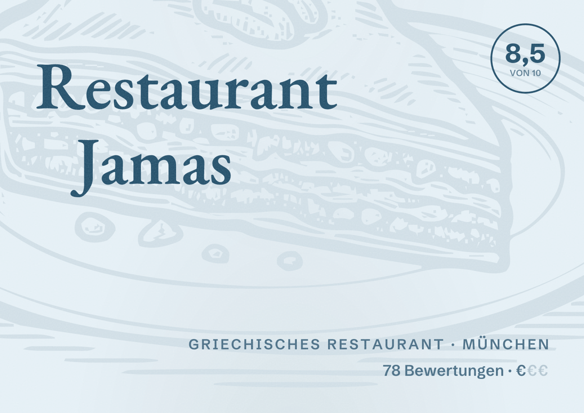 Illustriertes Poster von Restaurant Jamas, Griechisches Restaurant in München: Bewertung 8,5 von 10 aus 78 Bewertungen, Preisniveau €