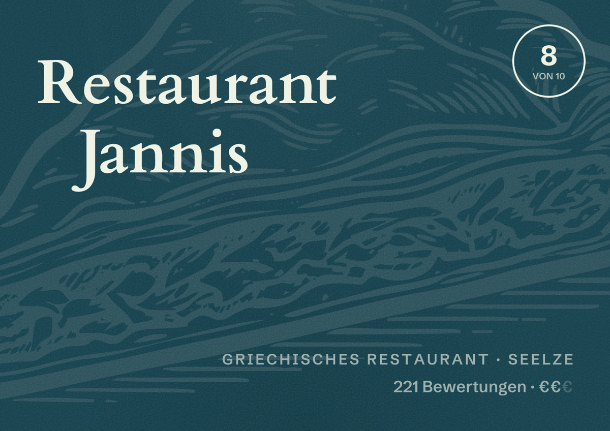 Illustriertes Poster von Restaurant Jannis, Griechisches Restaurant in Seelze: Bewertung 8 von 10 aus 221 Bewertungen, Preisniveau €€