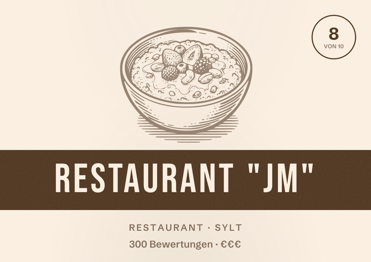 Illustriertes Poster von Restaurant "JM", Restaurant in Sylt: Bewertung 8 von 10 aus 300 Bewertungen, Preisniveau €€€