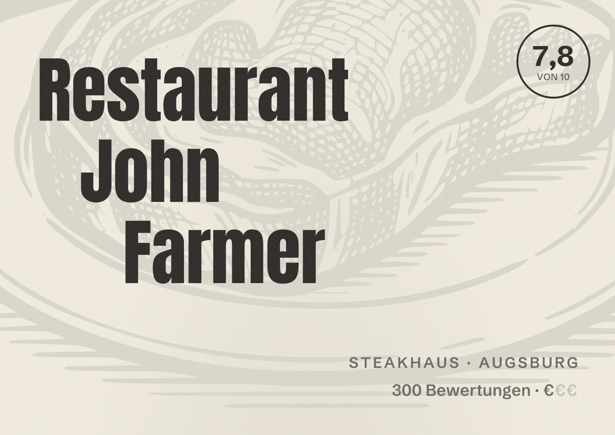 Illustriertes Poster von Restaurant John Farmer, Steakhaus in Augsburg: Bewertung 7,8 von 10 aus 300 Bewertungen, Preisniveau €