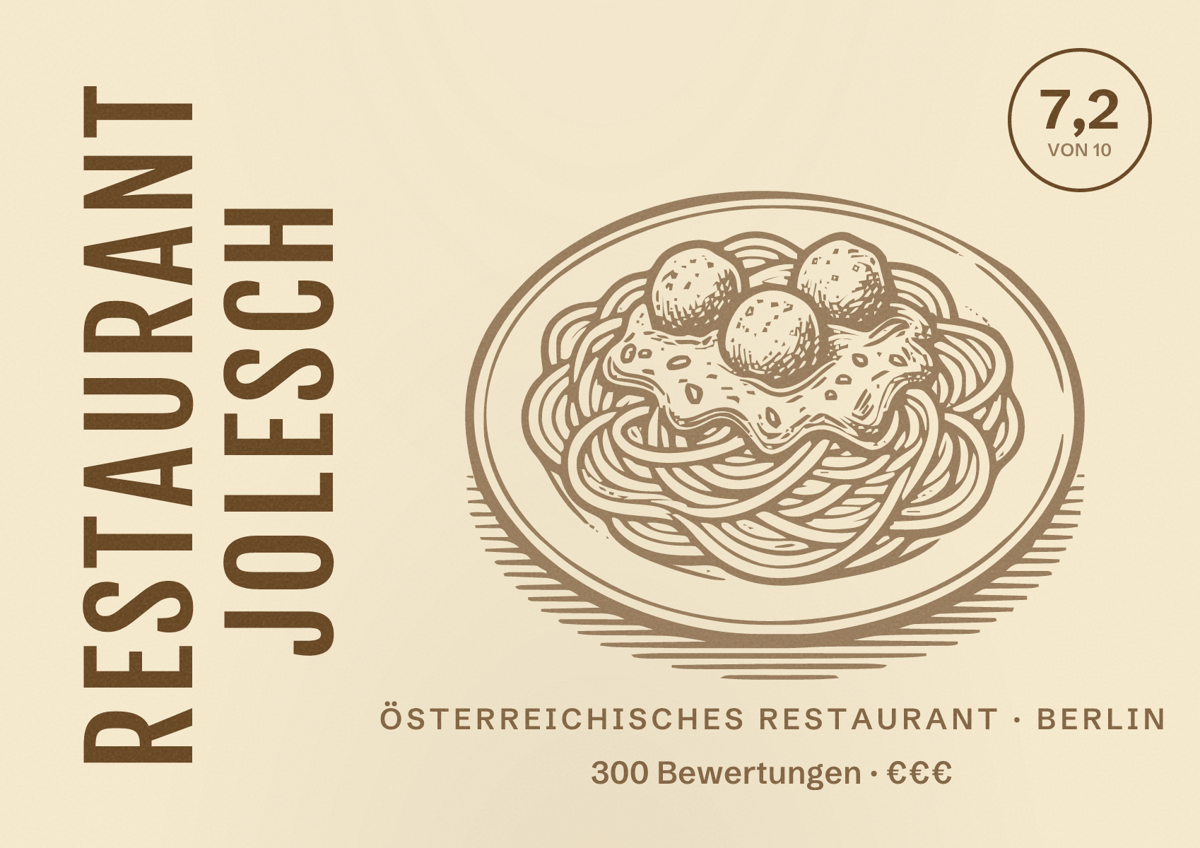 Illustriertes Poster von Restaurant Jolesch, Österreichisches Restaurant in Berlin: Bewertung 7,2 von 10 aus 300 Bewertungen, Preisniveau €€€