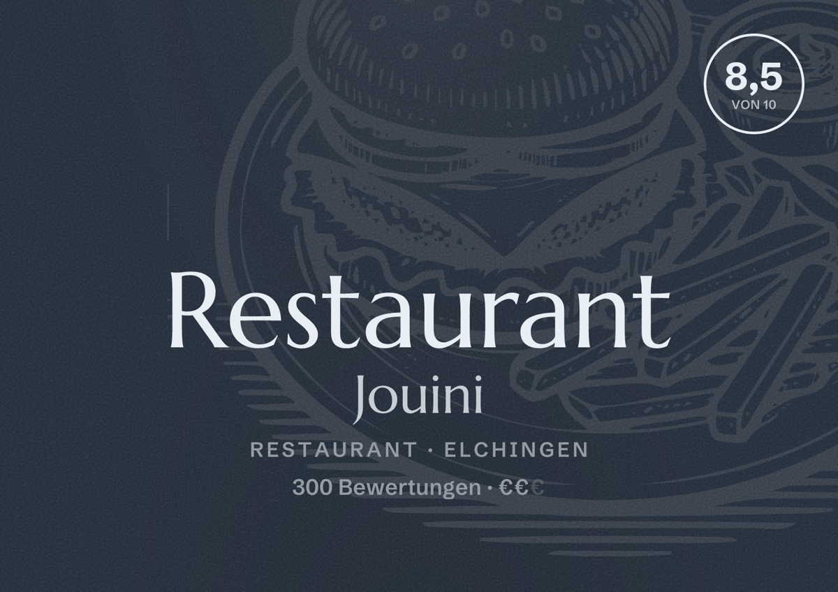 Illustriertes Poster von Restaurant Jouini, Restaurant in Elchingen: Bewertung 8,5 von 10 aus 300 Bewertungen, Preisniveau €€