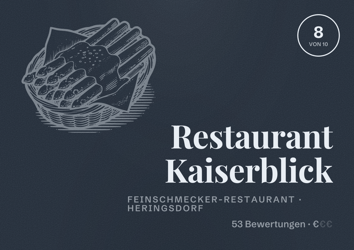 Illustriertes Poster von Restaurant Kaiserblick, Feinschmecker-Restaurant in Heringsdorf: Bewertung 8 von 10 aus 53 Bewertungen, Preisniveau €
