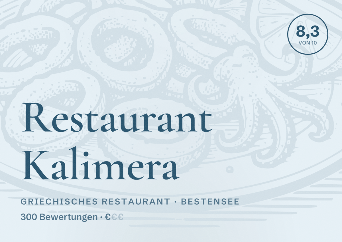 Illustriertes Poster von Restaurant Kalimera, Griechisches Restaurant in Bestensee: Bewertung 8,3 von 10 aus 300 Bewertungen, Preisniveau €