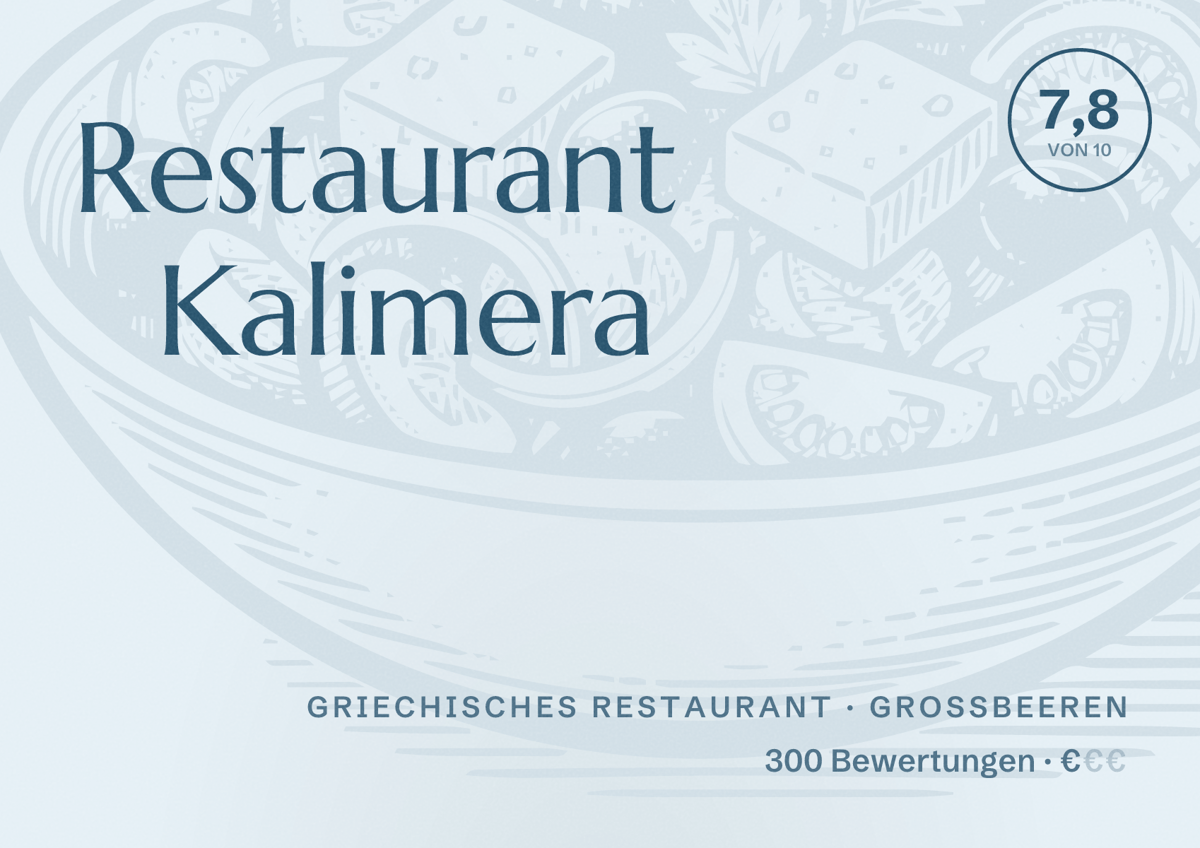 Illustriertes Poster von Restaurant Kalimera, Griechisches Restaurant in Großbeeren: Bewertung 7,8 von 10 aus 300 Bewertungen, Preisniveau €