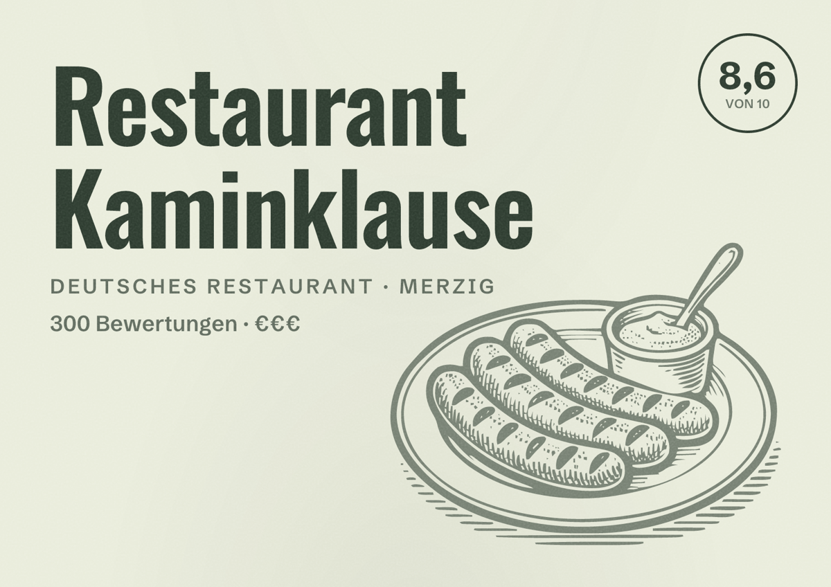 Illustriertes Poster von Restaurant Kaminklause, Deutsches Restaurant in Merzig: Bewertung 8,6 von 10 aus 300 Bewertungen, Preisniveau €€€