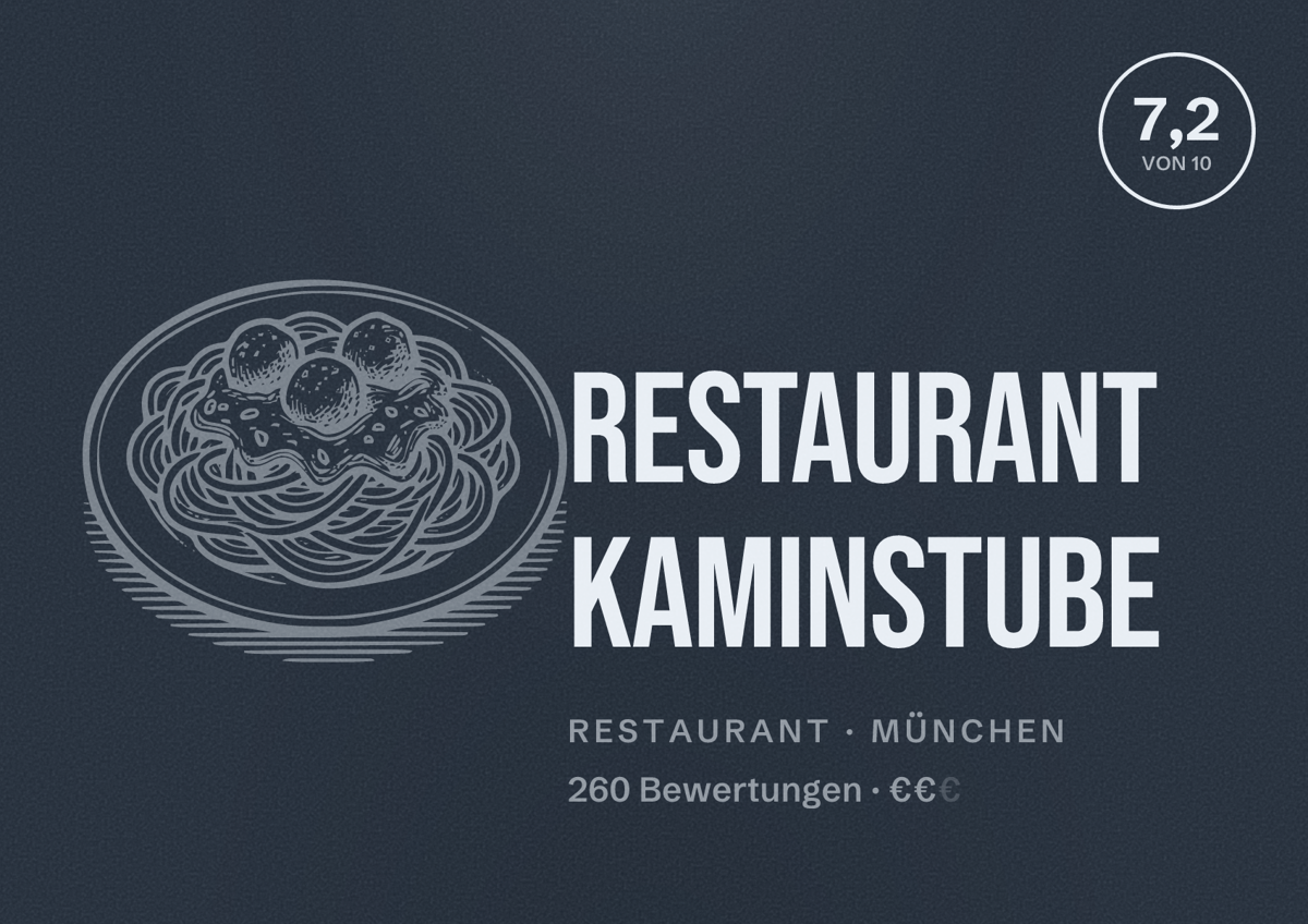 Illustriertes Poster von Restaurant Kaminstube, Restaurant in München: Bewertung 7,2 von 10 aus 260 Bewertungen, Preisniveau €€