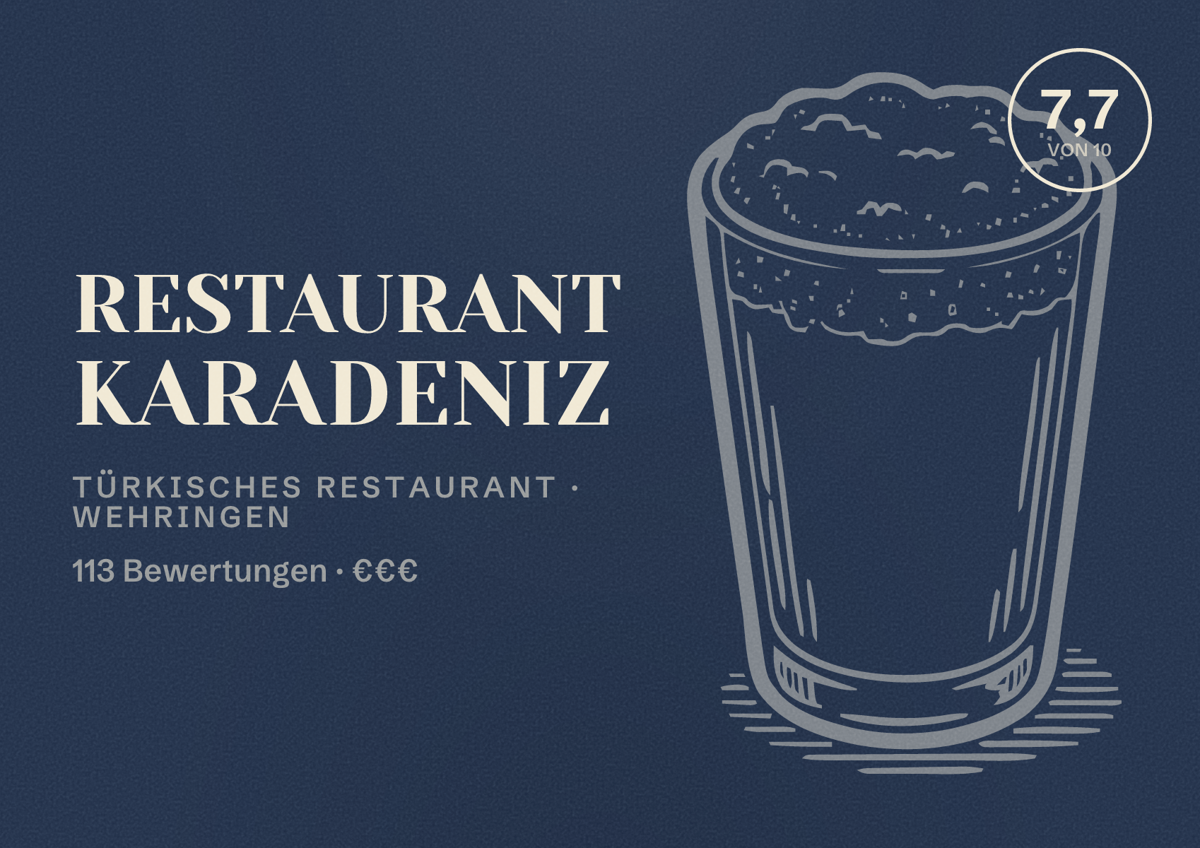 Illustriertes Poster von Restaurant Karadeniz, Türkisches Restaurant in Wehringen: Bewertung 7,7 von 10 aus 113 Bewertungen, Preisniveau €€€